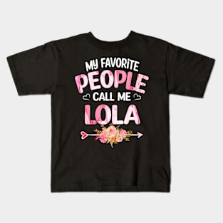 lola my favorite people call me lola Kids T-Shirt